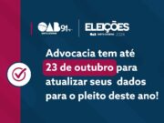 Eleições OAB/SC 2024: Advocacia tem até 23 de outubro para atualizar seus dados para o pleito deste ano