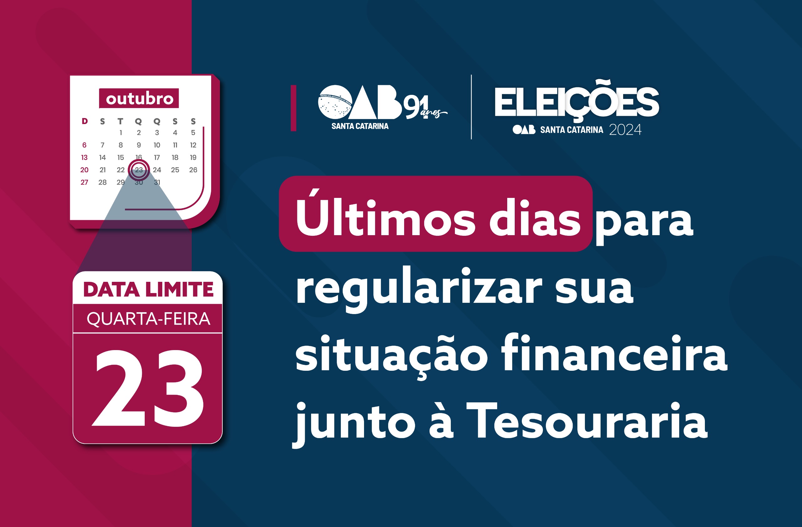 Eleições OAB/SC 2024: Últimos dias para regularizar sua situação financeira junto à Tesouraria
