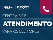 Eleições OAB/SC 2024: Seccional disponibiliza centrais de atendimento para os eleitores