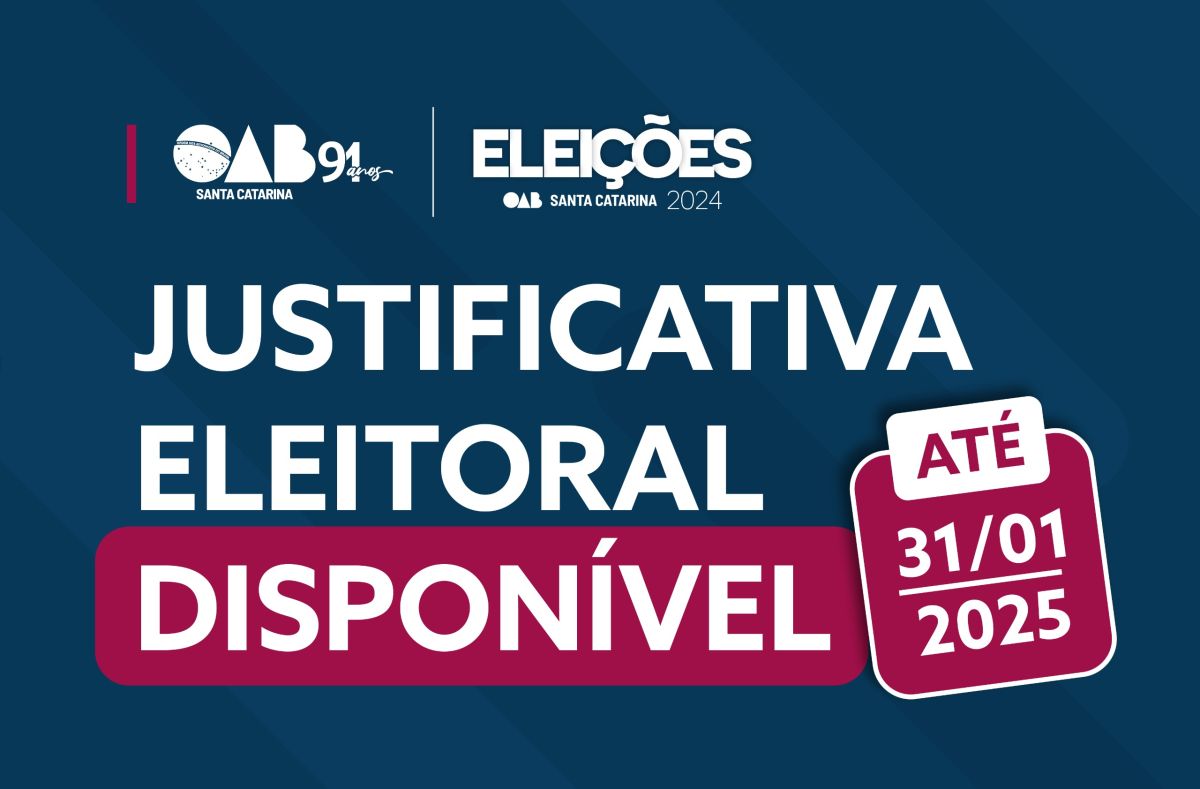 Eleições OAB/SC 2024: justifique sua ausência até o dia 31/01/2025
