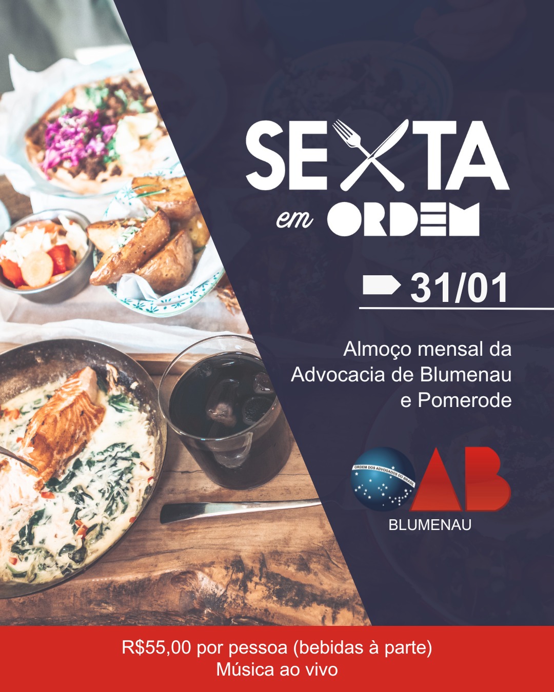 Sexta em Ordem – OAB Blumenau e Pomerode Promovem Encontro Mensal com Almoço