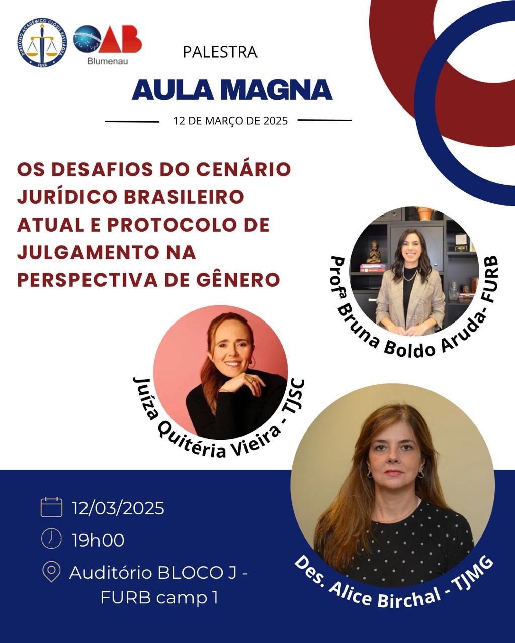 Aula Magna do Curso de Direito da FURB contará com apoio institucional da OAB Blumenau Aula Magna do Curso de Direito da FURB contará com apoio institucional da OAB Blumenau