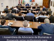Primeira Assembleia da Advocacia de Blumenau e Pomerode reúne profissionais para diálogo e fortalecimento da classe