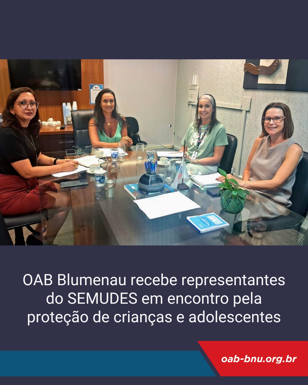 OAB Blumenau e SEMUDES promovem encontro para fortalecer rede de proteção à criança e ao adolescente OAB Blumenau e SEMUDES promovem encontro para fortalecer rede de proteção à criança e ao adolescente