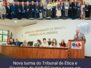 Nova composição da 6ª Turma do Tribunal de Ética e Disciplina da OAB/SC toma posse em Blumenau