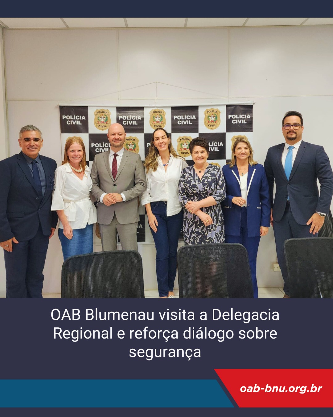 OAB Blumenau realiza visita institucional à 3ª Delegacia Regional de Polícia e reforça importância da comunicação entre instituições OAB Blumenau realiza visita institucional à 3ª Delegacia Regional de Polícia e reforça importância da comunicação entre instituições