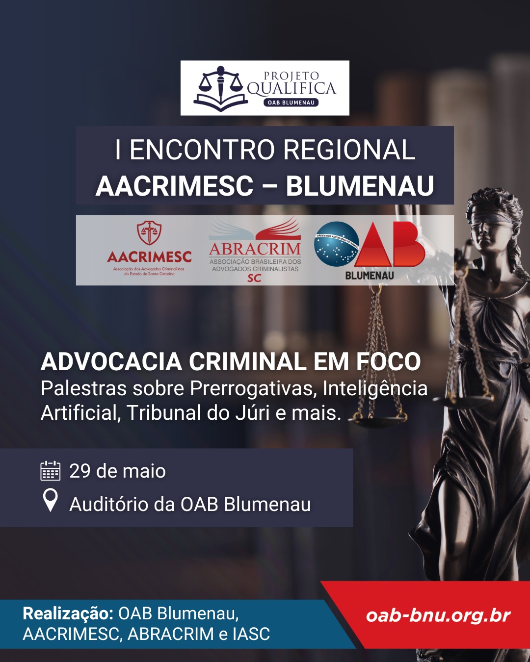 Blumenau recebe o I Encontro Regional da AACRIMESC com debates sobre os desafios da advocacia criminal contemporânea