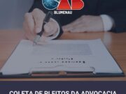 OAB Blumenau abre prazo para recebimento de demandas da advocacia ao Judiciário