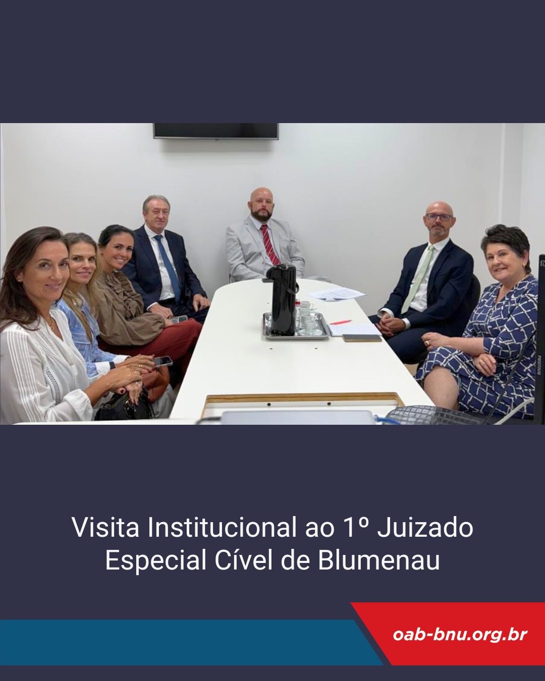 Visita institucional ao 1º Juizado Especial Cível Visita institucional ao 1º Juizado Especial Cível