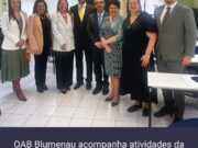 OAB Blumenau acompanha atividades da Corregedoria-Geral da Justiça na Comarca de Blumenau