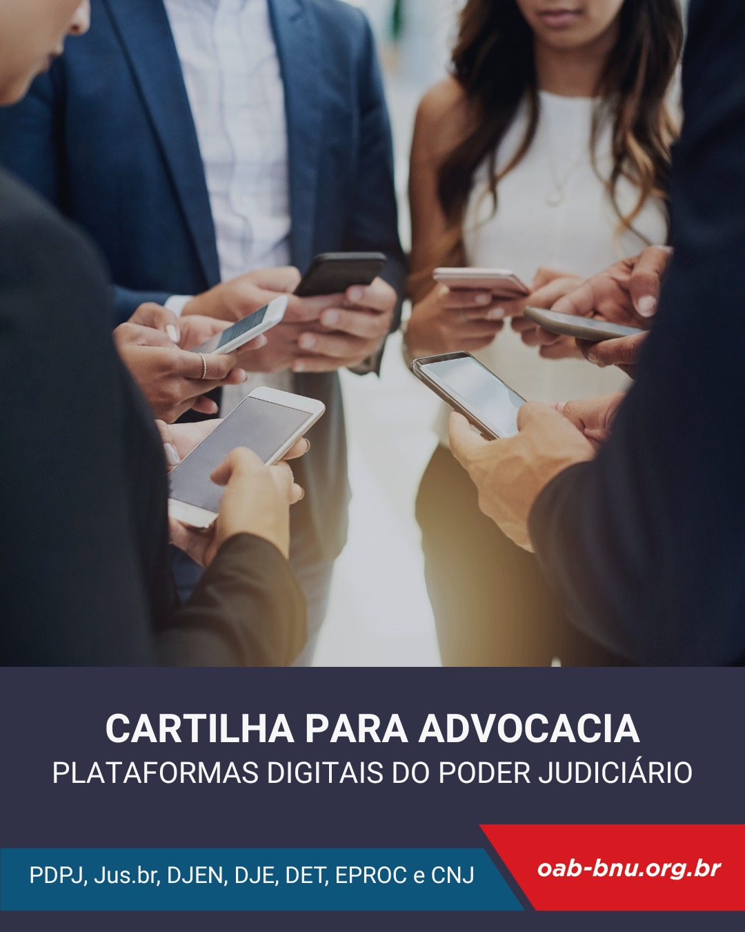 Cartilha para a Advocacia - Plataformas digitais do Poder Judiciário