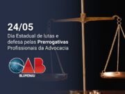 Dia Estadual de Lutas e Defesa pelas Prerrogativas Profissionais da Advocacia