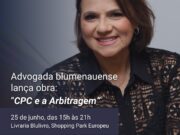 Advogada blumenauense lança obra A Arbitragem e o CPC