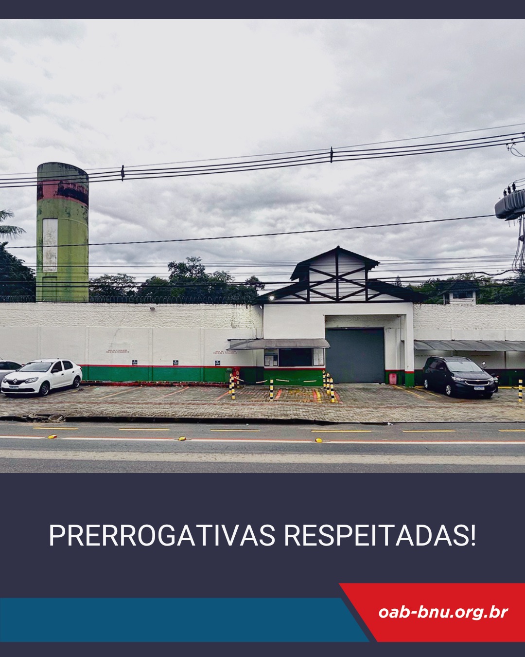 Prerrogativas respeitadas