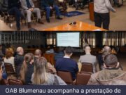OAB Blumenau participa de audiência pública de prestação de contas do 1º quadrimestre de 2025
