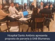 Hospital Santo Antônio apresenta proposta de parceria à OAB Blumenau para captação de recursos