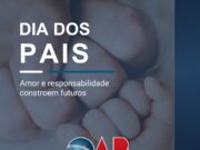 Mensagem Dia dos Pais – OAB Blumenau