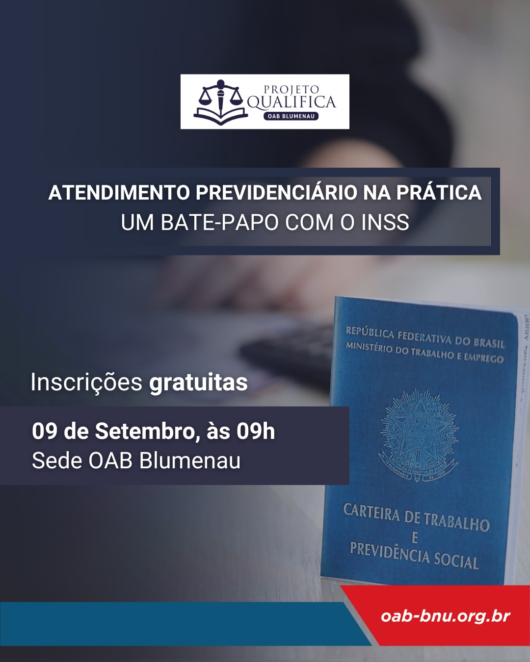 OAB Blumenau promove encontro com a Gerência Executiva do INSS para esclarecer dúvidas da advocacia OAB Blumenau promove encontro com a Gerência Executiva do INSS para esclarecer dúvidas da advocacia