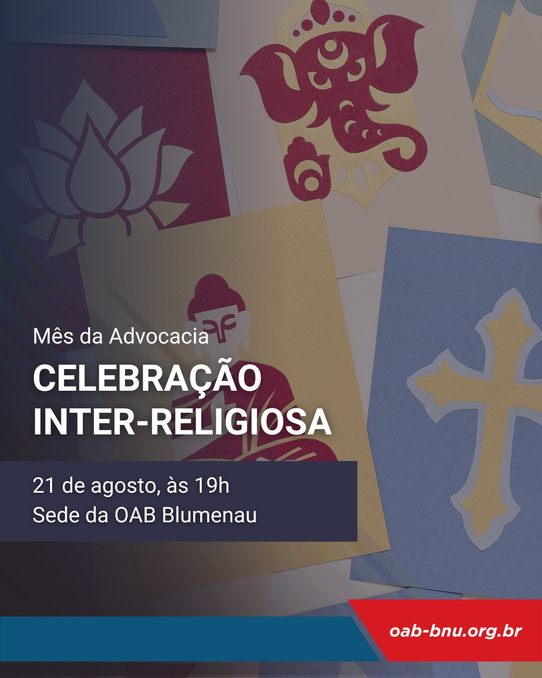 OAB Blumenau promove Celebração              Inter-religiosa e realiza censo inédito sobre diversidade religiosa na advocacia