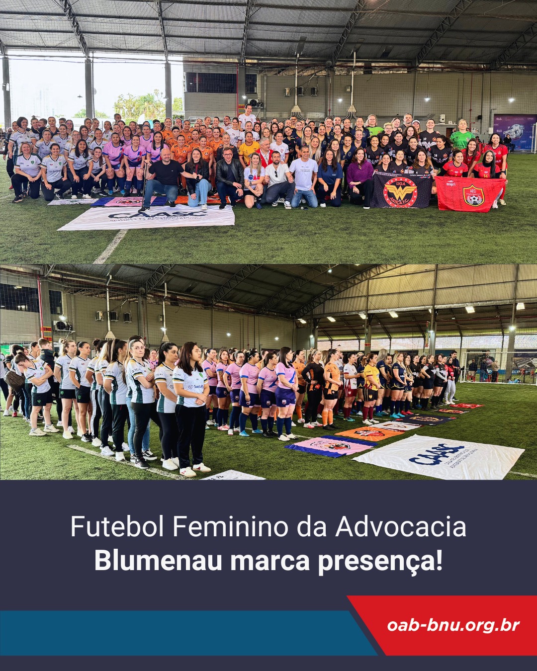 OAB Blumenau participa do Campeonato Estadual de Futebol Feminino da OAB/SC – CAASC OAB Blumenau participa do Campeonato Estadual de Futebol Feminino da OAB/SC – CAASC