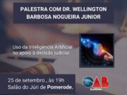 OAB Blumenau promove palestra sobre Inteligência Artificial no Judiciário em Pomerode