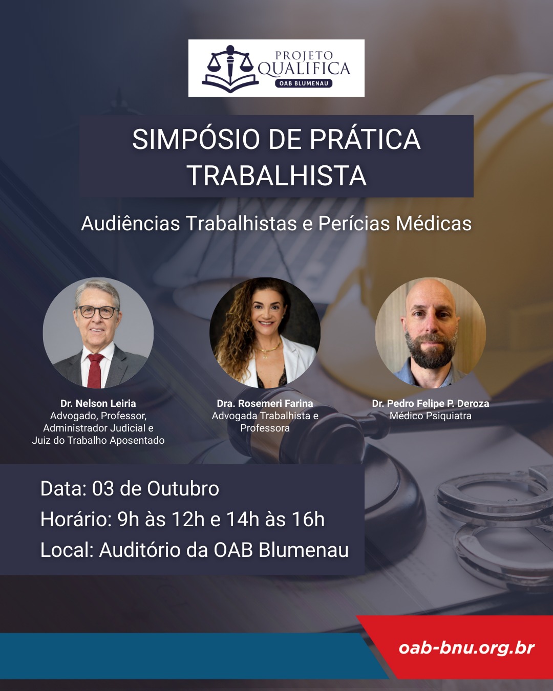 OAB Blumenau promove Simpósio de Prática Trabalhista em parceria com a ACAT